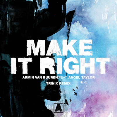 Make It Right (Trinix Remix)'s cover