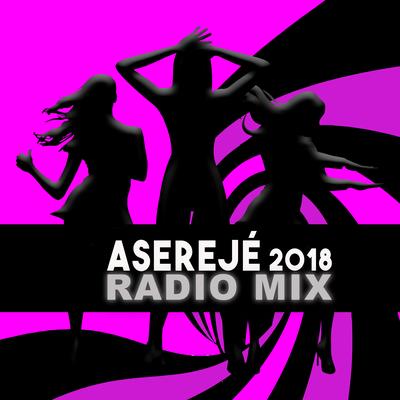 Aserejé (2018 Radio Mix)'s cover