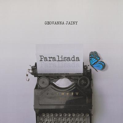 Paralisada By Geovanna Jainy's cover