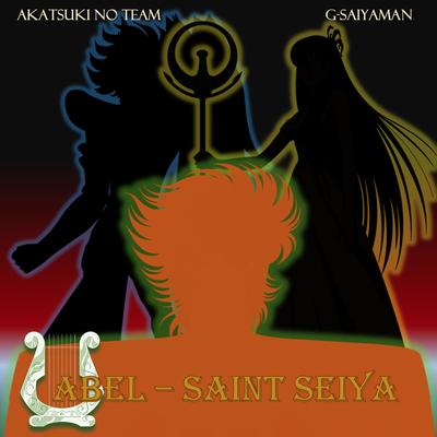 Saint Seiya : Abel By Akatsuki No Team, G-Saiyaman's cover