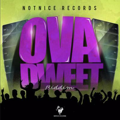 Ova Dweet (Instrumental)'s cover