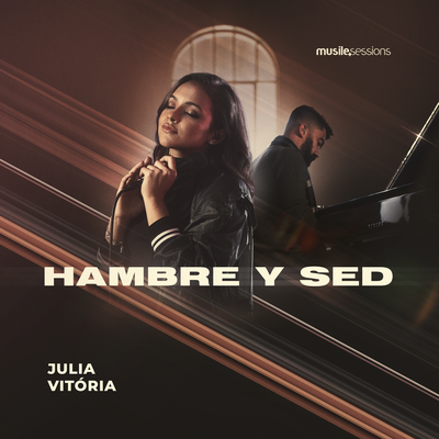 Hambre Y Sed By Julia Vitória's cover