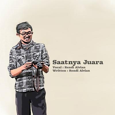 Saatnya Juara's cover