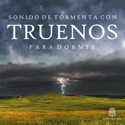 Sonido de Tormenta Con Truenos para Dormir's cover