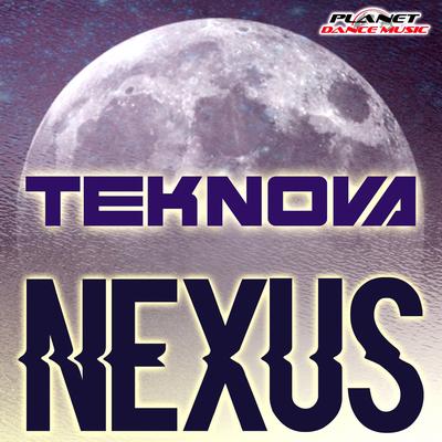 Nexus (Original Mix) By Teknova's cover