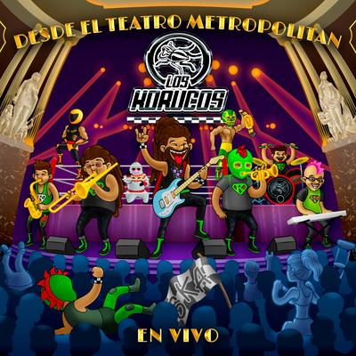 Desde el Teatro Metropólitan los Korucos (En Vivo)'s cover