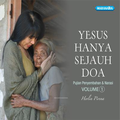 Yesus Hanya Sejauh Doa, Vol. 1's cover