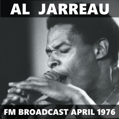 Al Jarreau FM Broadcast April 1976's cover