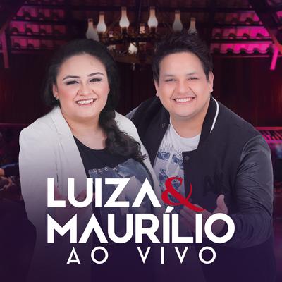 Deixa a Menina (Ao Vivo) By Luíza & Maurílio's cover
