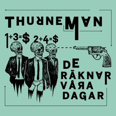 De räknar mina dagar By Thurneman's cover