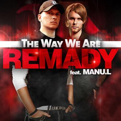 The Way We Are (Dj Antoine Vs Mad Mark Radio Edit) By Remady, Manu-L's cover