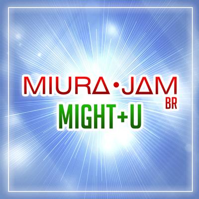 Might+u (Boku No Hero Academia) By Miura Jam BR's cover