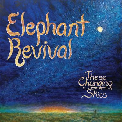 Down to the Sea By Elephant Revival's cover