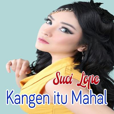 Kangen Itu Mahal's cover