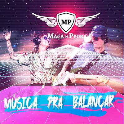 Música Pra Balançar By Maçã De Pedra's cover