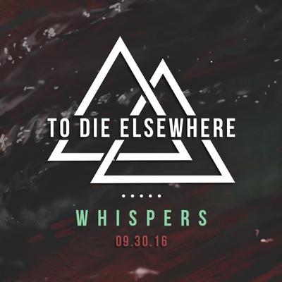 To Die Elsewhere's cover