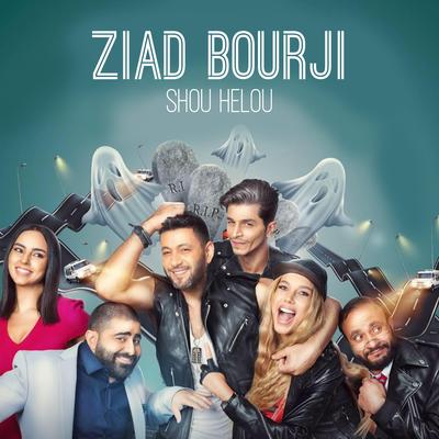 Shou Helou By Ziad Bourji's cover