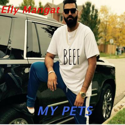 My Pets By Elly Mangat's cover