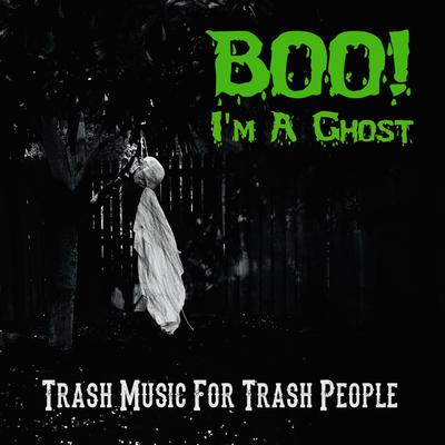 Trash Music for Trash People's cover