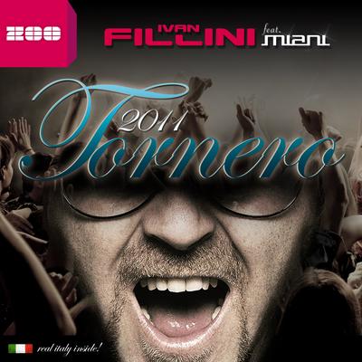 Tornero 2011 (Radio Edit) By Ivan Fillini, Miani's cover