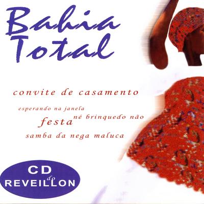 Né Brinquedo Não By Bahia Total's cover