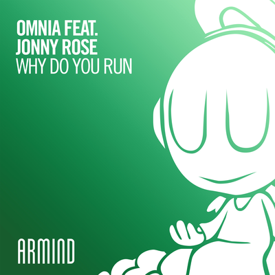 Why Do You Run By Omnia, Jonny Rose's cover