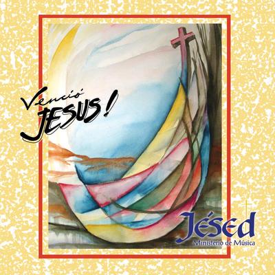 ¡Venció Jesús!'s cover