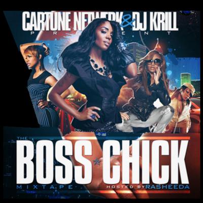 The Boss Chick Mixtape's cover