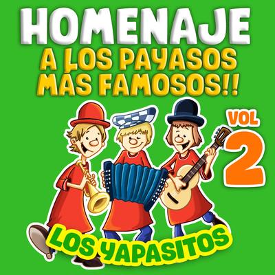 Homenaje A Los Payasos Más Famosos (Vol. 2)'s cover