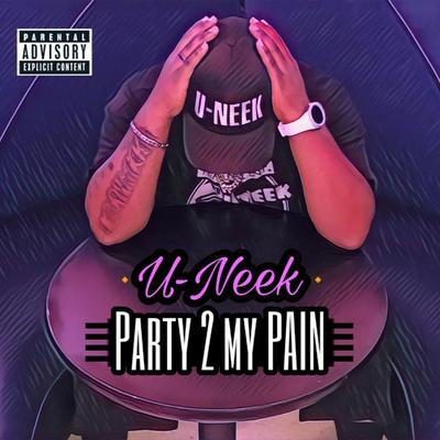 Party 2 My Pain's cover