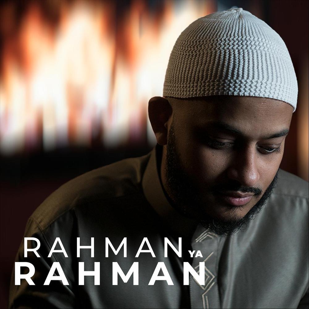 Rahman Ya Rahman Official Tiktok Music | album by Ilyas Mao