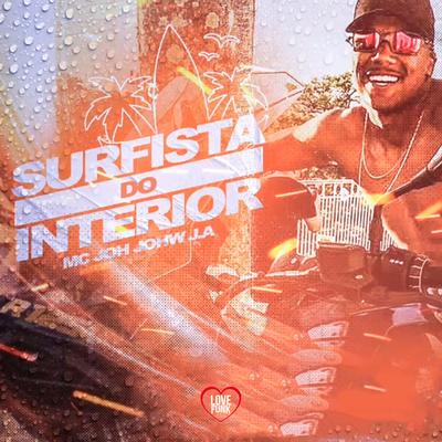 Surfista do interior  By MC Joh Johw J.a, Love Funk's cover