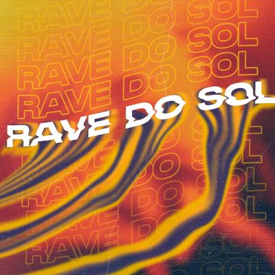 Rave do Sol By DJ KDT, Mc Topre, MC Madan, Dj Thales Lima's cover
