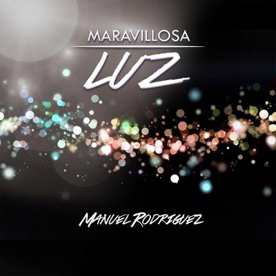 Maravillosa Luz - EP's cover