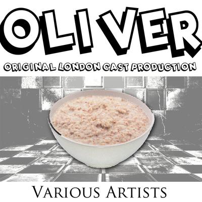 Oliver: Original London Cast Production's cover