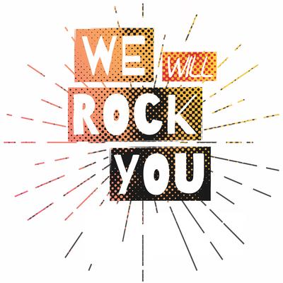 We Will Rock You By The Harmony Group's cover