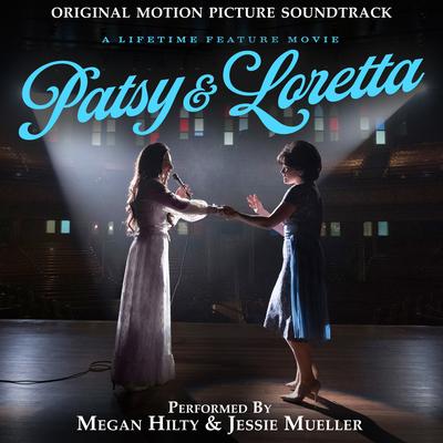 Patsy & Loretta (Original Motion Picture Soundtrack)'s cover