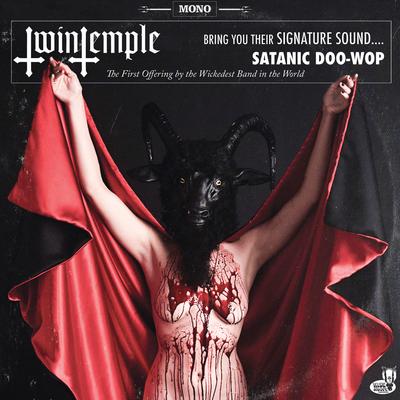 The Devil (Didn't Make Me Do It) By Twin Temple's cover