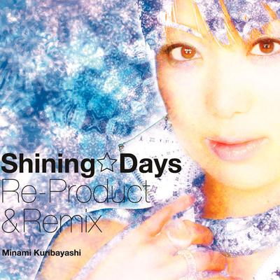 Shining Days Re-Product & Remix's cover