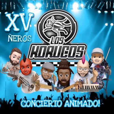 XV Ñeros: Concierto Animado (En Vivo)'s cover