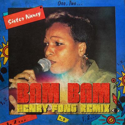 Bam Bam (Henry Fong Remix)'s cover