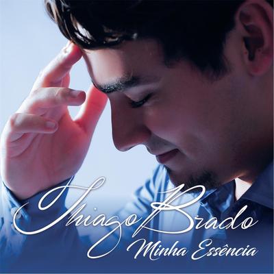 Eterna Adoração By Thiago Brado's cover