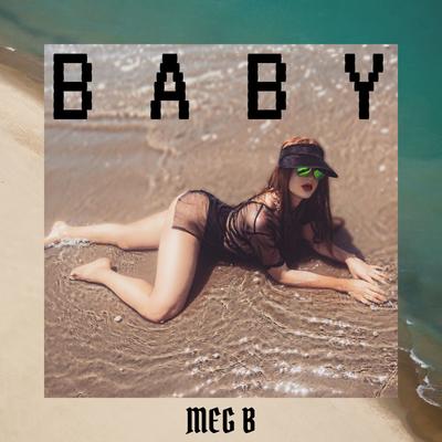 Baby By Meg B's cover