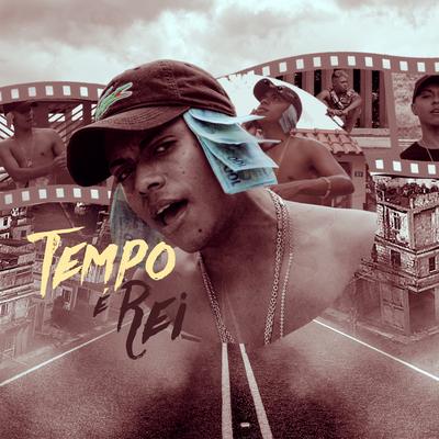 O Tempo É Rei By Mc Lipi's cover