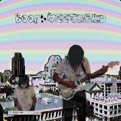 Boof Meet Wrld's cover