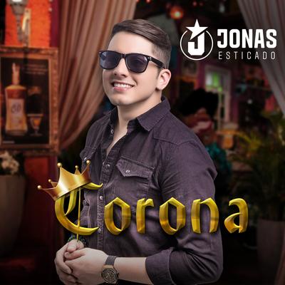 Corona By Jonas Esticado's cover