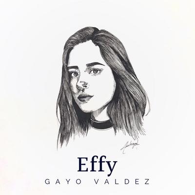 Effy By Gayo Valdez's cover