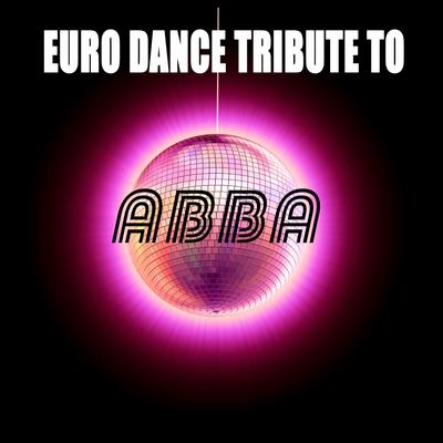 Euro Dance Tribute To ABBA's cover