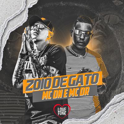 Zoio de Gato By MC DN, Mc DR's cover