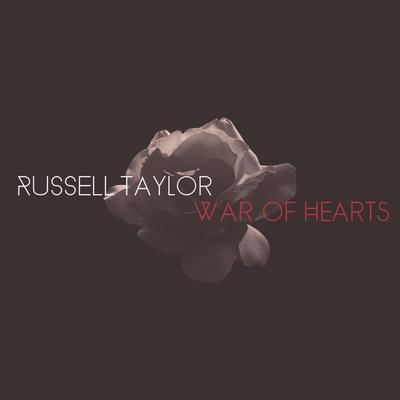War of Hearts By Russell Taylor's cover